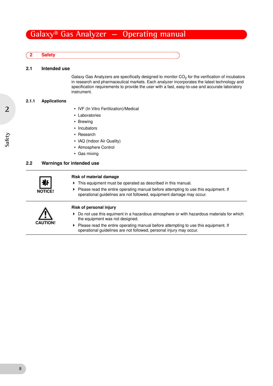 2 safety, 1 intended use, 1 applications | 2 warnings for intended use, Safety 2.1, Intended use 2.1.1, Applications, Warnings for intended use, Galaxy® gas analyzer — operating manual, Sa fe ty | Eppendorf Galaxy Gas Analyzer User Manual | Page 8 / 56