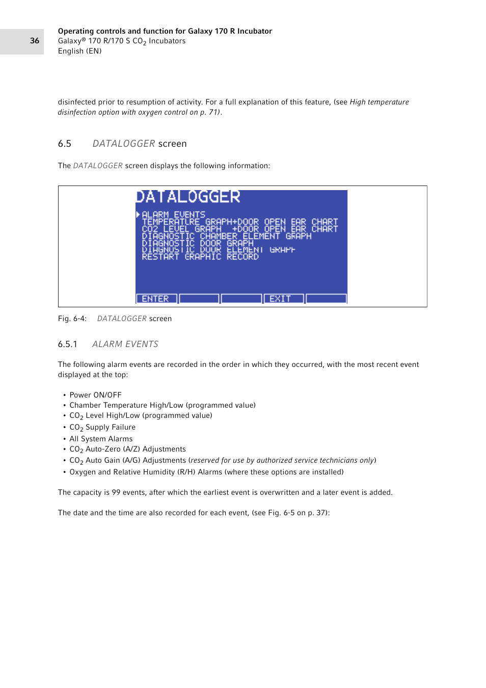 5 datalogger screen, 1 alarm events, Datalogger screen 6.5.1 | Alarm events, Or detailed information (see, Datalogger screen on p. 36) | Eppendorf Galaxy CO2 Sensor User Manual | Page 36 / 110