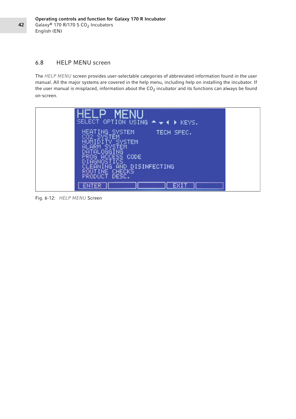 8 help menu screen, Help menu screen | Eppendorf Galaxy CO2 Sensor User Manual | Page 42 / 110