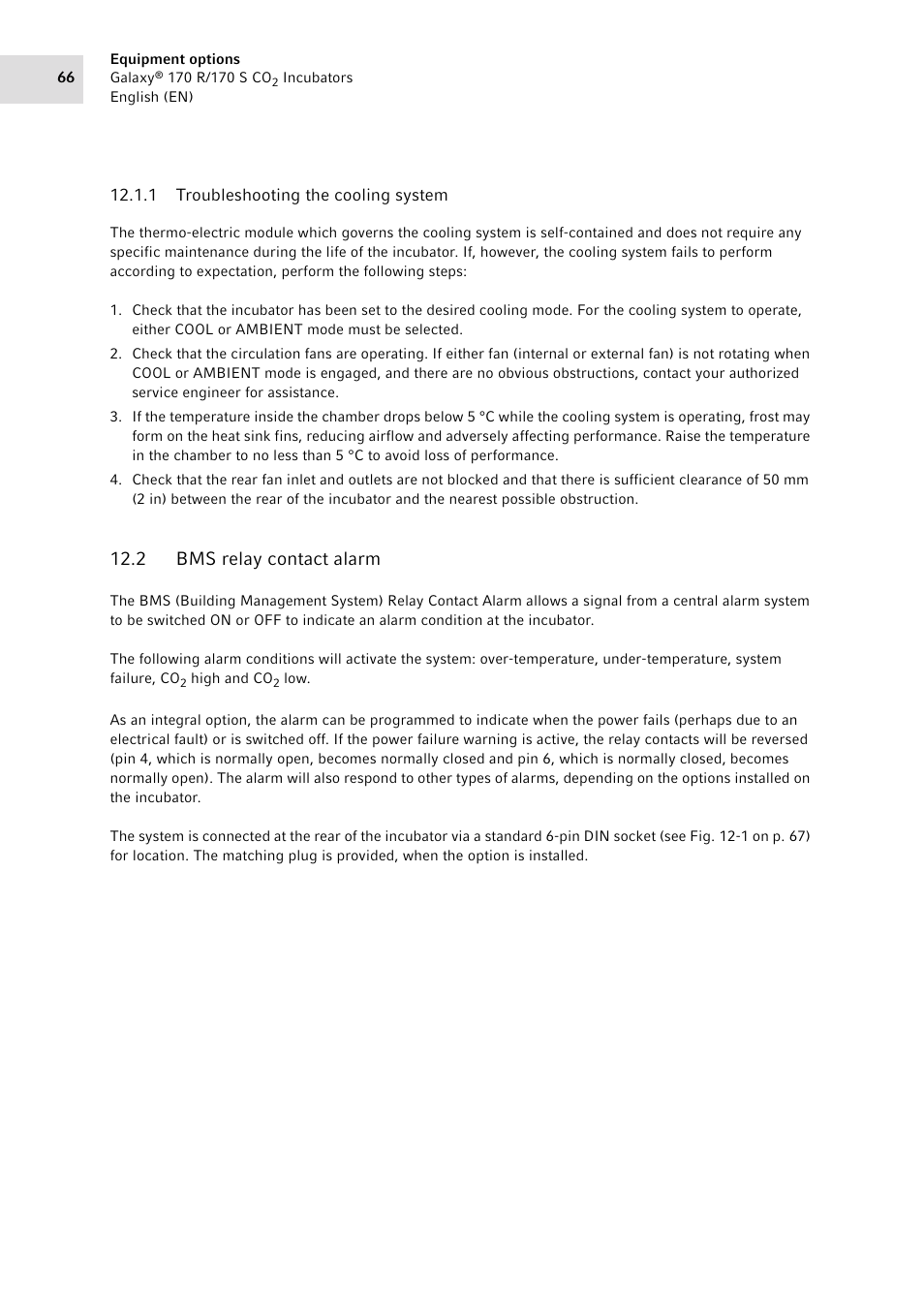 1 troubleshooting the cooling system, 2 bms relay contact alarm, Troubleshooting the cooling system | Bms relay contact alarm | Eppendorf Galaxy CO2 Sensor User Manual | Page 66 / 110
