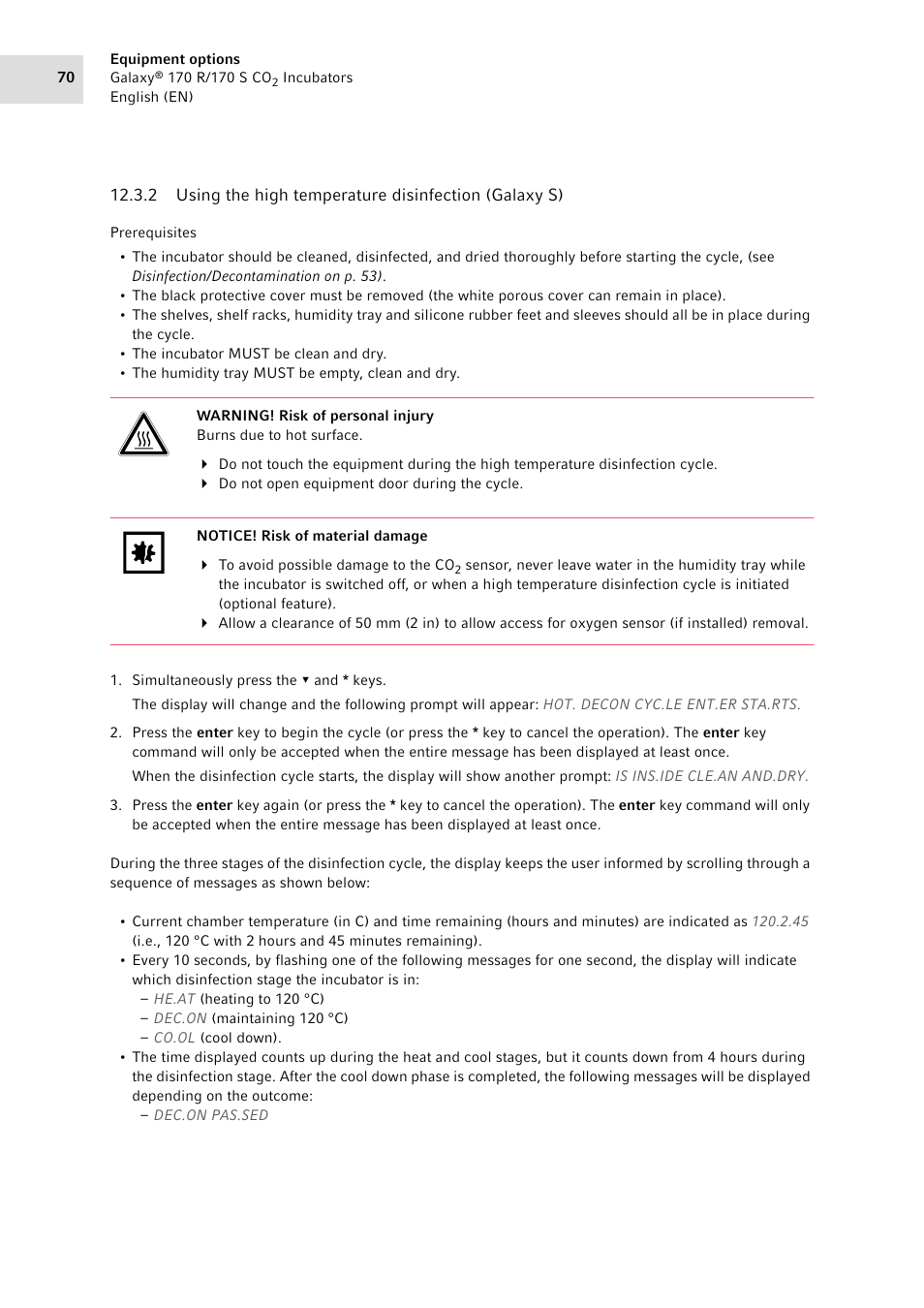 Using the high temperature disinfection (galaxy s), Or (see using the high, Temperature disinfection (galaxy s) on p. 70) | Eppendorf Galaxy CO2 Sensor User Manual | Page 70 / 110