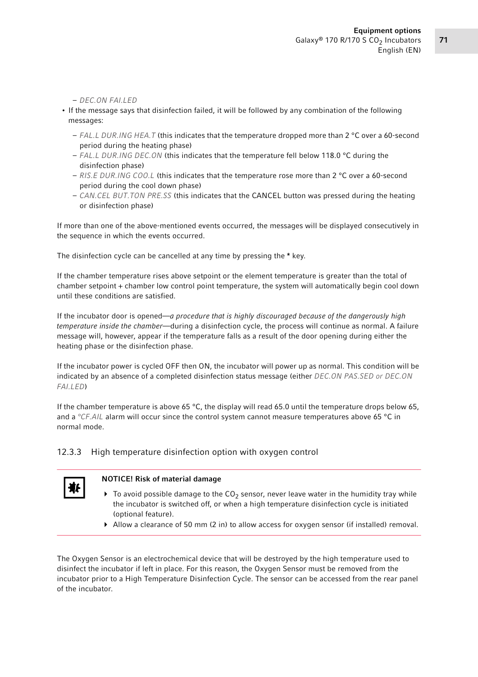 E, (see, High temperature, Disinfection option with oxygen control on p. 71) | Eppendorf Galaxy CO2 Sensor User Manual | Page 71 / 110