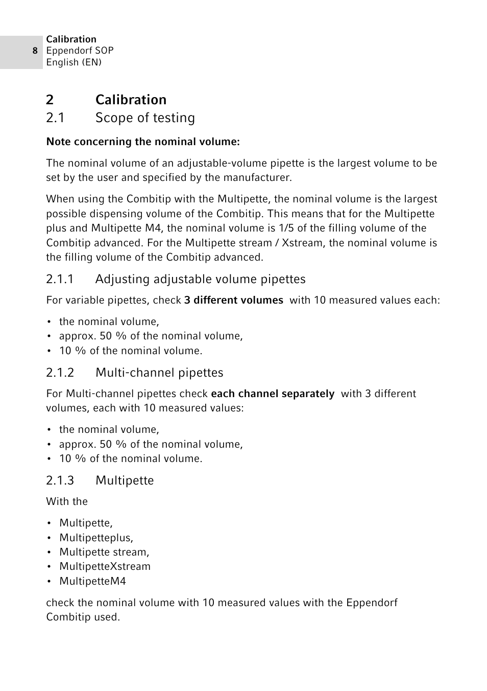 2 calibration, 1 scope of testing, 1 adjusting adjustable volume pipettes | 2 multi-channel pipettes, 3 multipette, Calibration 2.1, Scope of testing 2.1.1, Adjusting adjustable volume pipettes, Multi-channel pipettes, Multipette | Eppendorf SOP User Manual | Page 8 / 64