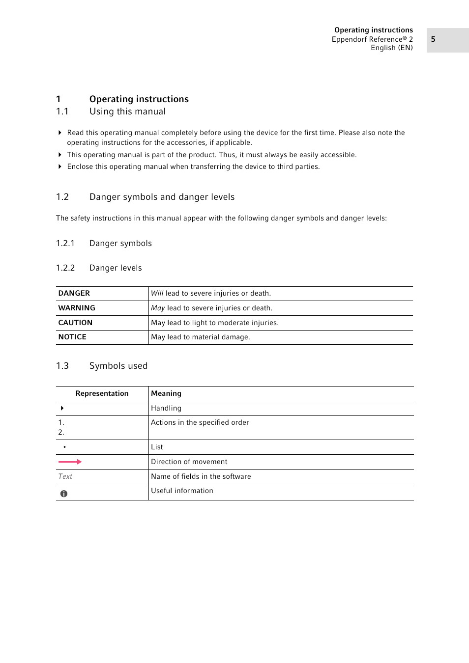 1 operating instructions, 1 using this manual, 2 danger symbols and danger levels | 1 danger symbols, 2 danger levels, 3 symbols used, Operating instructions 1.1, Using this manual, Danger symbols and danger levels 1.2.1, Danger symbols | Eppendorf Pipette Reference 2 User Manual | Page 5 / 44