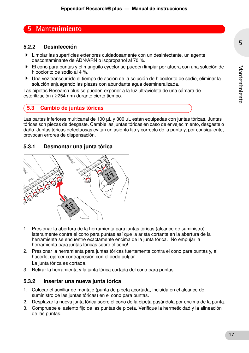 2 desinfección, 3 cambio de juntas tóricas, 1 desmontar una junta tórica | 2 insertar una nueva junta tórica, 5 mantenimiento | Eppendorf Research plus User Manual | Page 17 / 44
