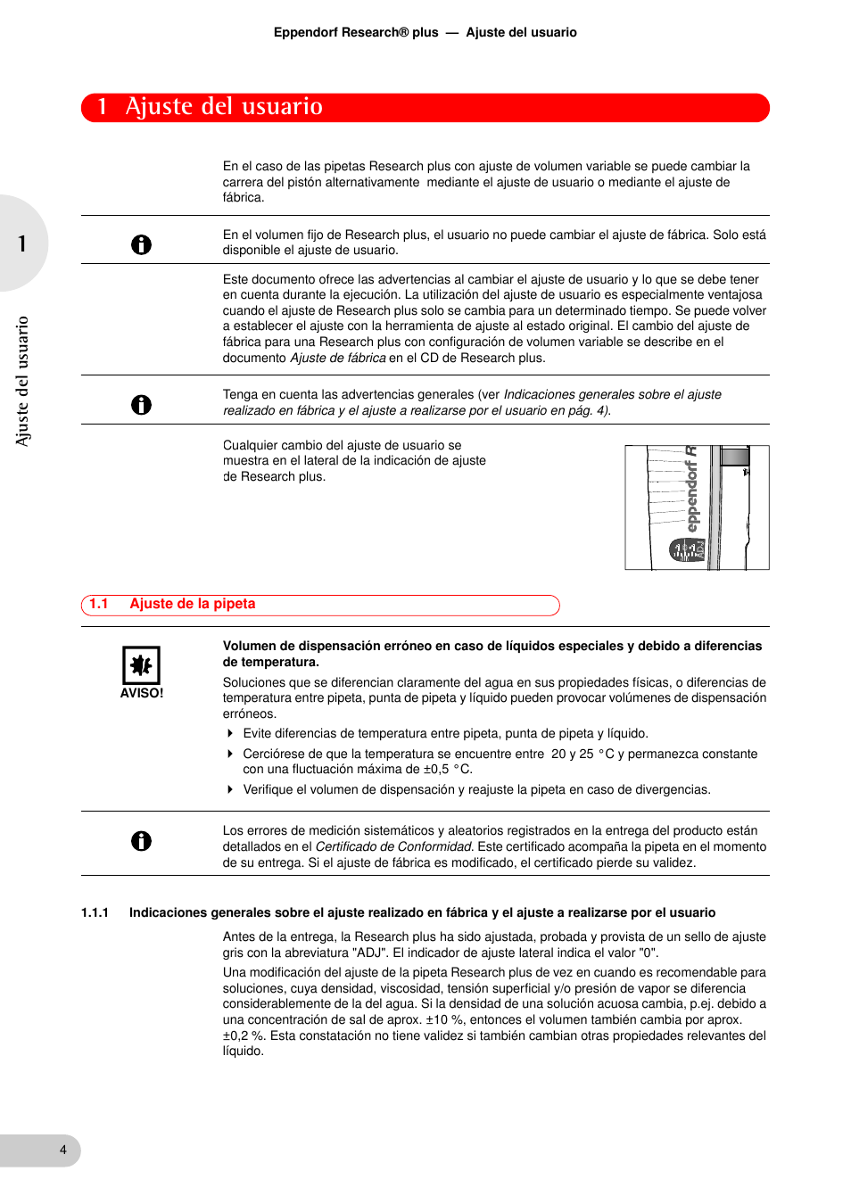 Ajuste del usuario, 1 ajuste de la pipeta, Ajuste del usuario 1.1 | Ajuste de la pipeta 1.1.1, 1 ajuste del usuario | Eppendorf Research plus Adjustment Factory User Manual | Page 4 / 14