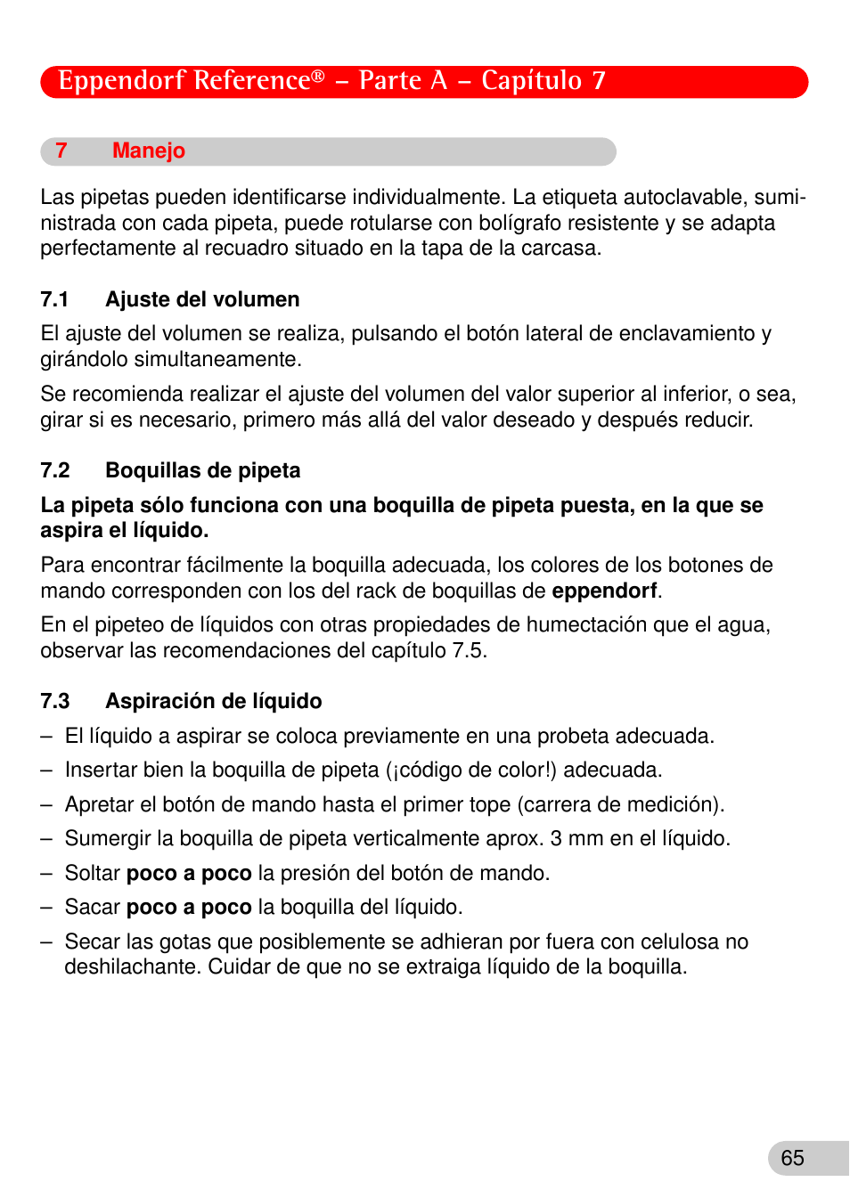 7 manejo, 1 ajuste del volumen, 2 boquillas de pipeta | 3 aspiración de líquido, Ajuste del volumen, 2 boquillas, Pipeta, Aspiración de líquido, Eppendorf reference® – parte a – capítulo 7 | Eppendorf Reference User Manual | Page 12 / 46