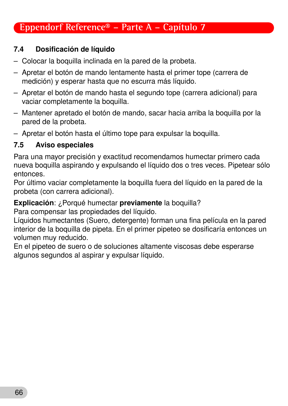 4 dosificación de líquido, 5 aviso especiales, 4 dosificación | Líquido, 5 aviso, Especiales, Eppendorf reference® – parte a – capítulo 7 | Eppendorf Reference User Manual | Page 13 / 46