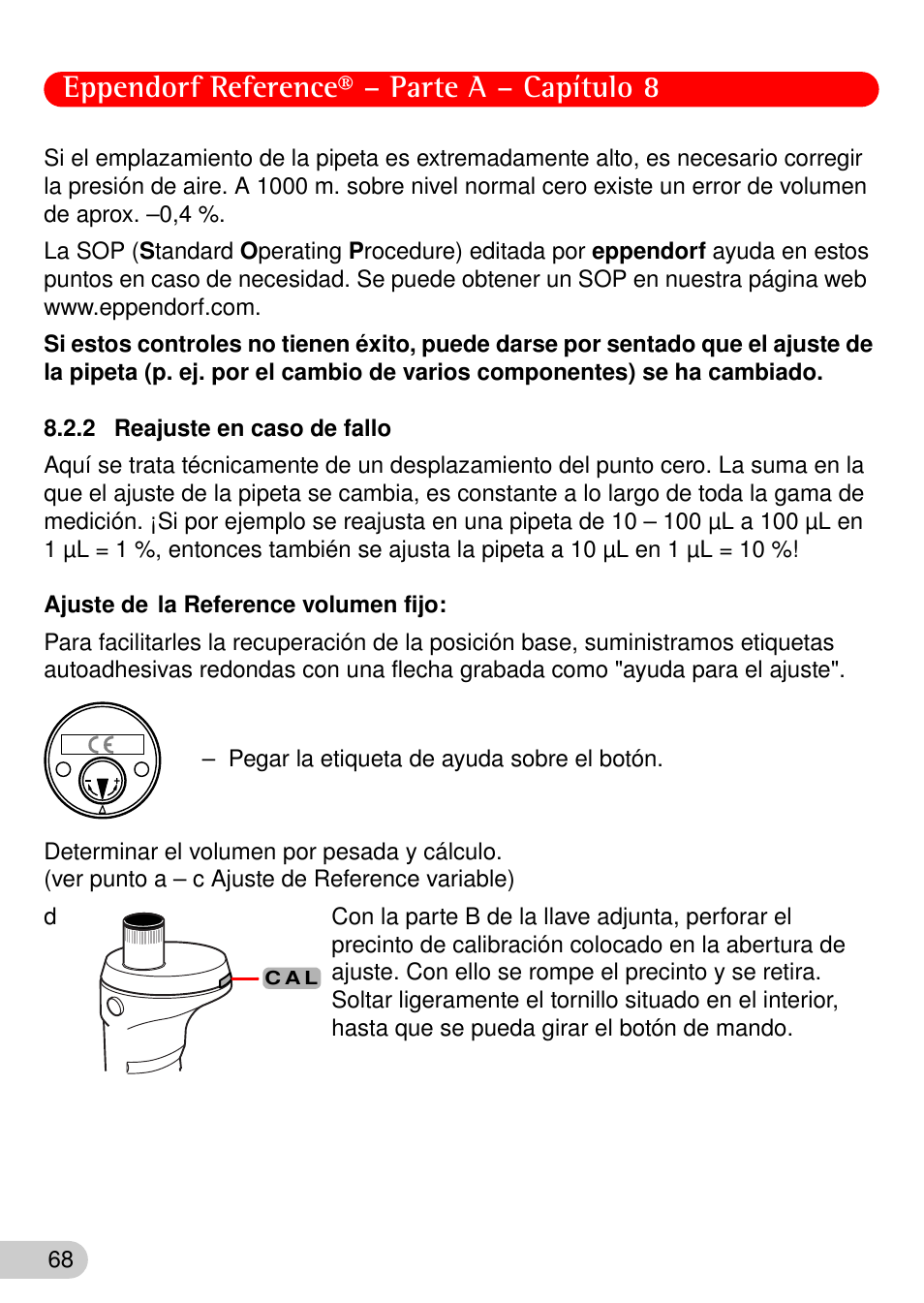 2 reajuste en caso de fallo, Reajuste en caso de fallo, Eppendorf reference® – parte a – capítulo 8 | Eppendorf Reference User Manual | Page 15 / 46