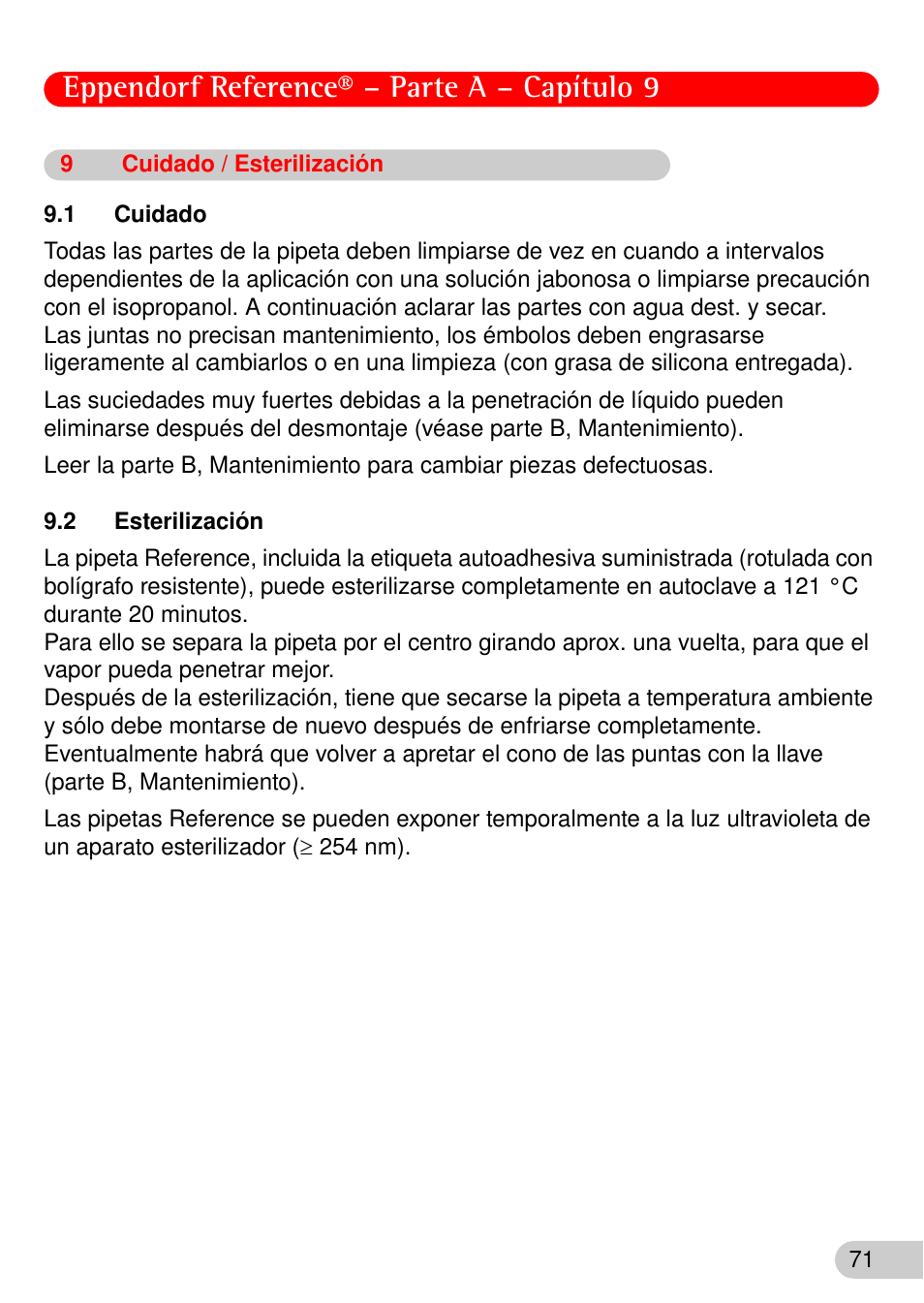 9 cuidado / esterilización, 1 cuidado, 2 esterilización | Cuidado / esterilización, Eppendorf reference® – parte a – capítulo 9 | Eppendorf Reference User Manual | Page 18 / 46