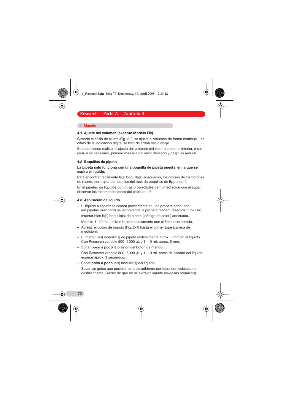 4 manejo, Research – parte a – capítulo 4 | Eppendorf Research Family - fix, variable, multi User Manual | Page 10 / 42