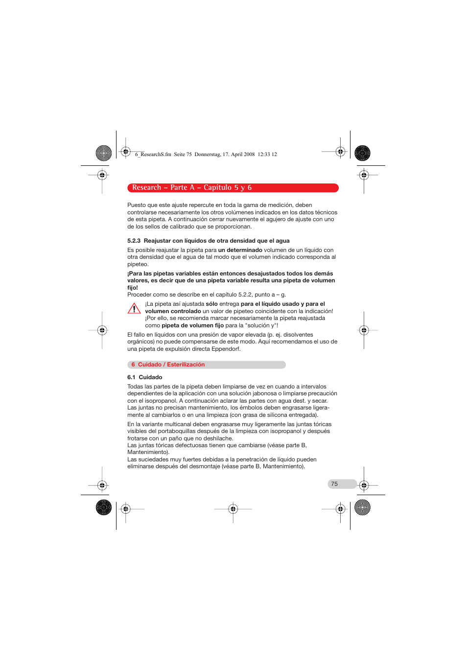 6 cuidado / esterilización, Research – parte a – capítulo 5 y 6 | Eppendorf Research Family - fix, variable, multi User Manual | Page 15 / 42