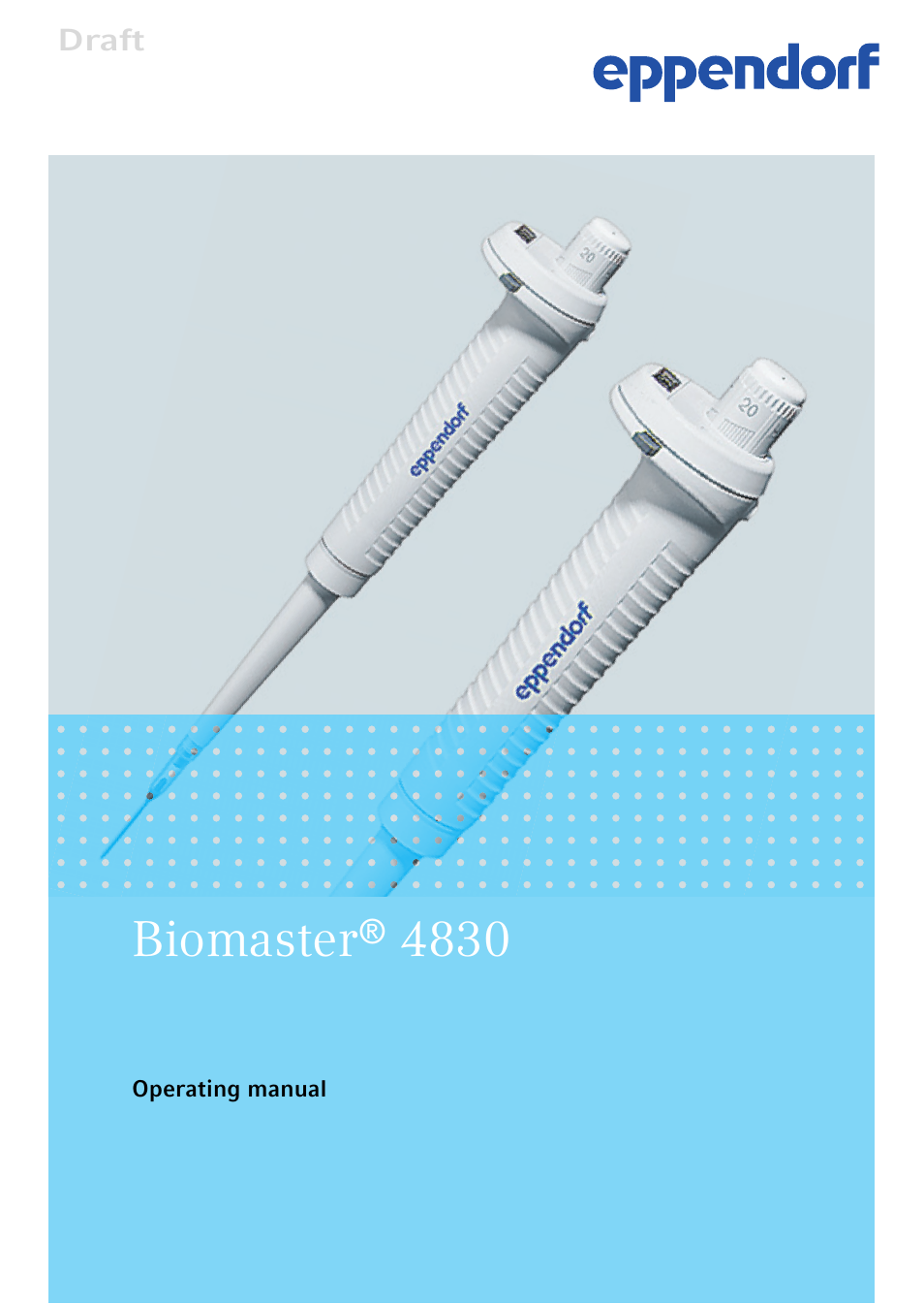 Eppendorf Biomaster 4830 User Manual | 14 pages