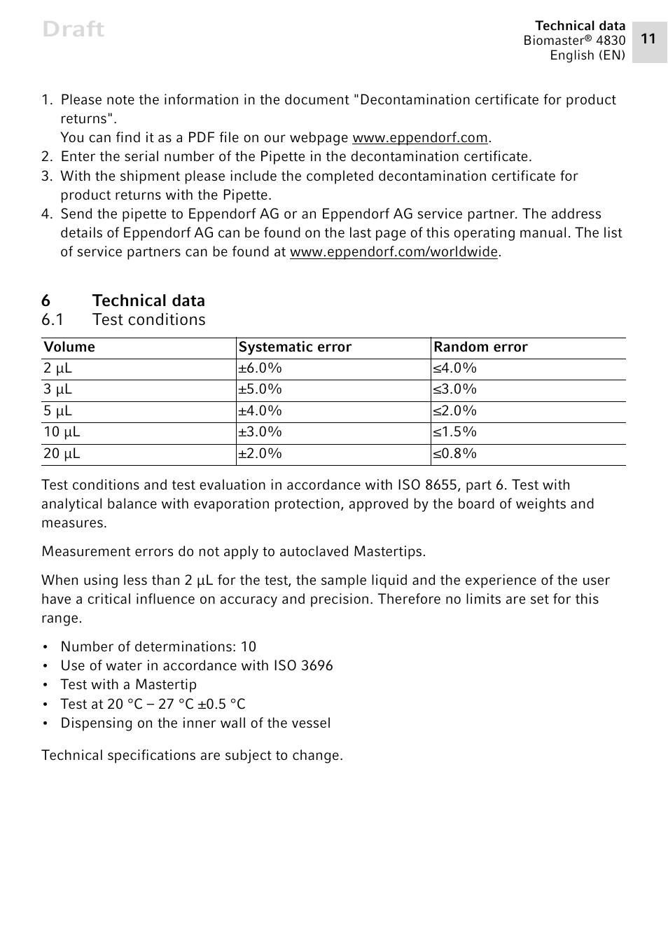 6 technical data, 1 test conditions, Technical data 6.1 | Test conditions, Draft | Eppendorf Biomaster 4830 User Manual | Page 11 / 14