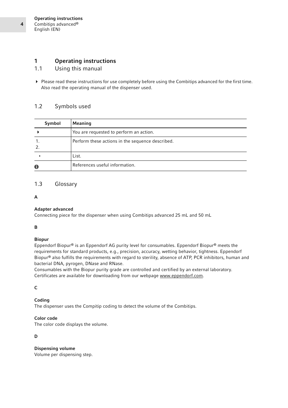 1 operating instructions, 1 using this manual, 2 symbols used | 3 glossary, Operating instructions 1.1, Using this manual, Symbols used, Glossary, 1operating instructions 1.1 using this manual, 2 symbols used 1.3 glossary | Eppendorf Combitips advanced User Manual | Page 4 / 29