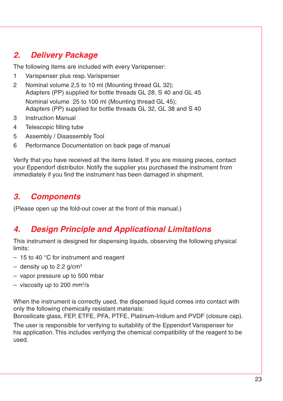 Delivery package, Components, Design principle and applicational limitations | Eppendorf Varispenser 4962 User Manual | Page 29 / 110