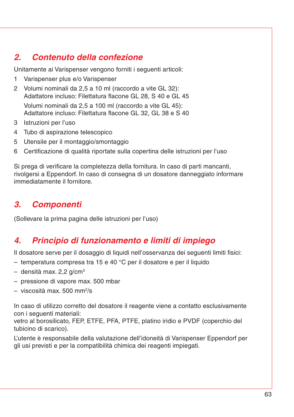 Contenuto della confezione, Componenti, Principio di funzionamento e limiti di impiego | Eppendorf Varispenser 4962 User Manual | Page 69 / 110