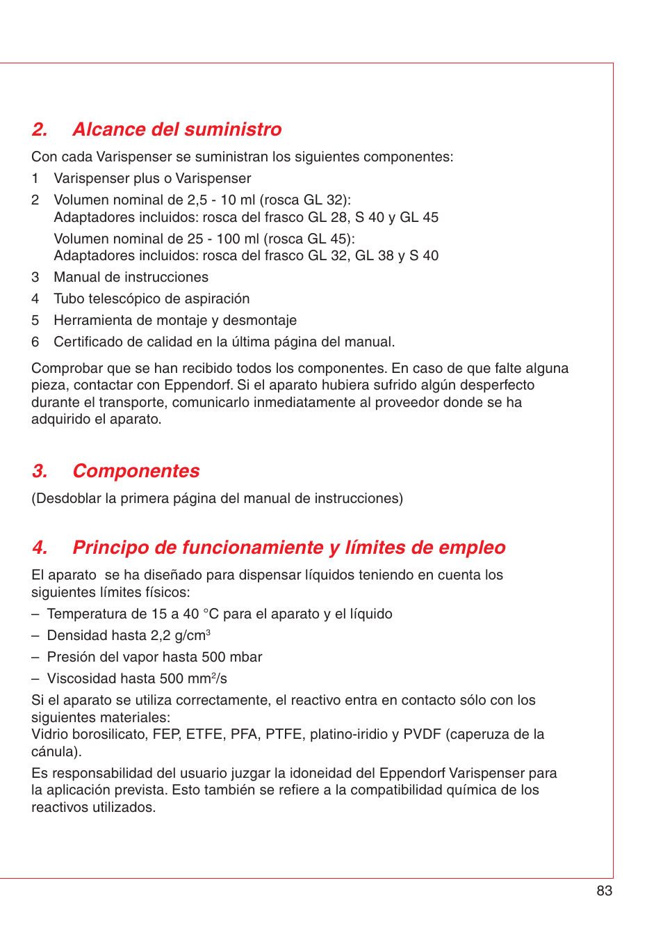 Alcance del suministro, Componentes, Principo de funcionamiente y límites de empleo | Eppendorf Varispenser 4962 User Manual | Page 89 / 110