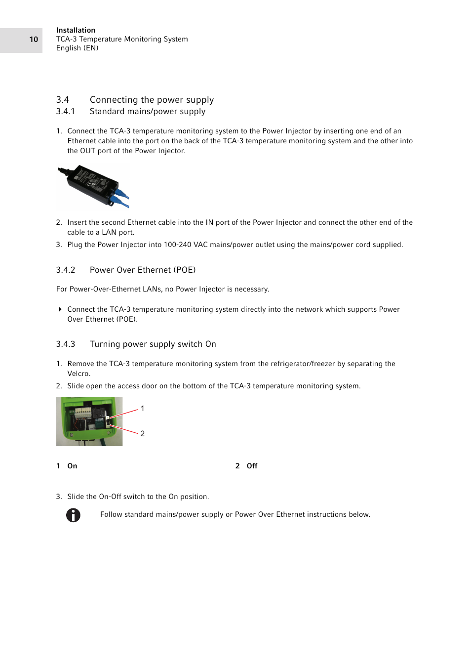 4 connecting the power supply, 1 standard mains/power supply, 2 power over ethernet (poe) | 3 turning power supply switch on, Connecting the power supply 3.4.1, Standard mains/power supply, Power over ethernet (poe) | Eppendorf TCA-3 Temperature Monitoring System User Manual | Page 10 / 50