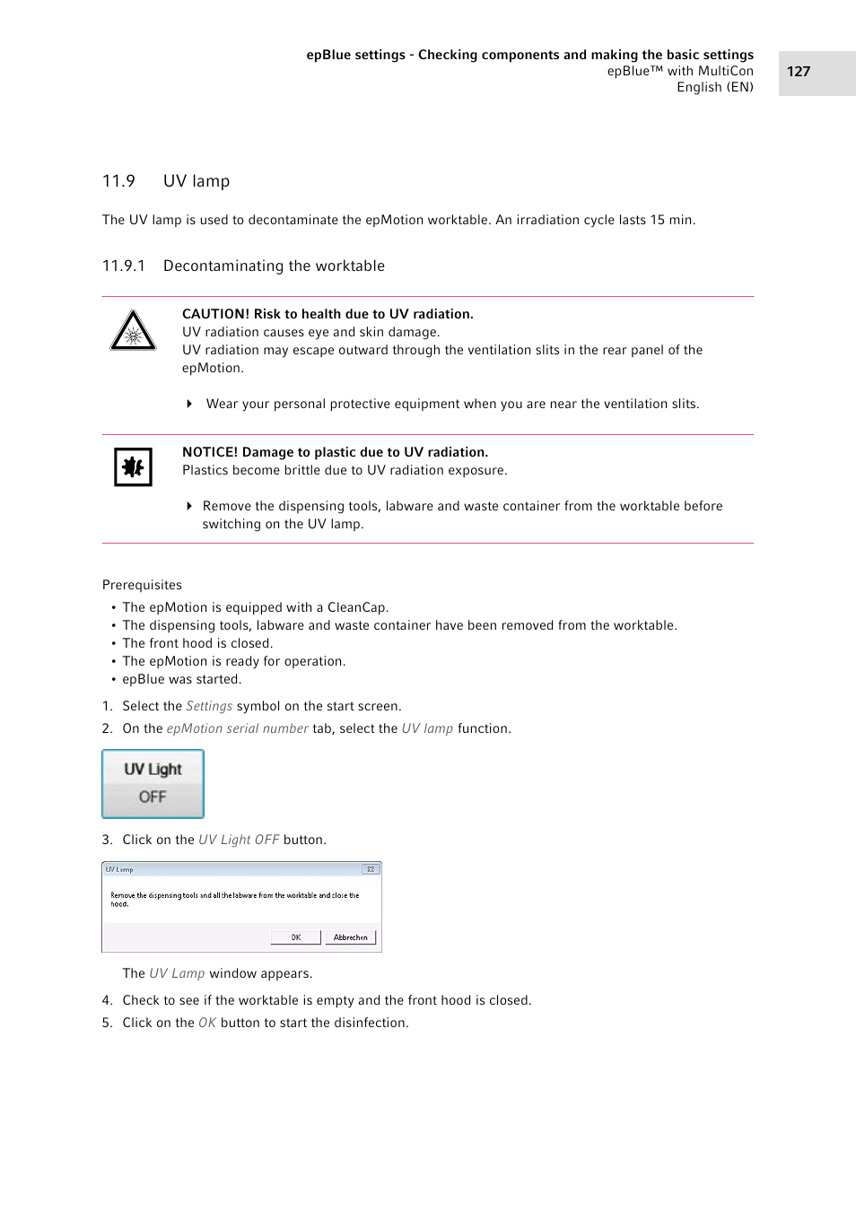 9 uv lamp, 1 decontaminating the worktable, Uv lamp 11.9.1 | Decontaminating the worktable | Eppendorf epBlue with MultiCon User Manual | Page 127 / 180