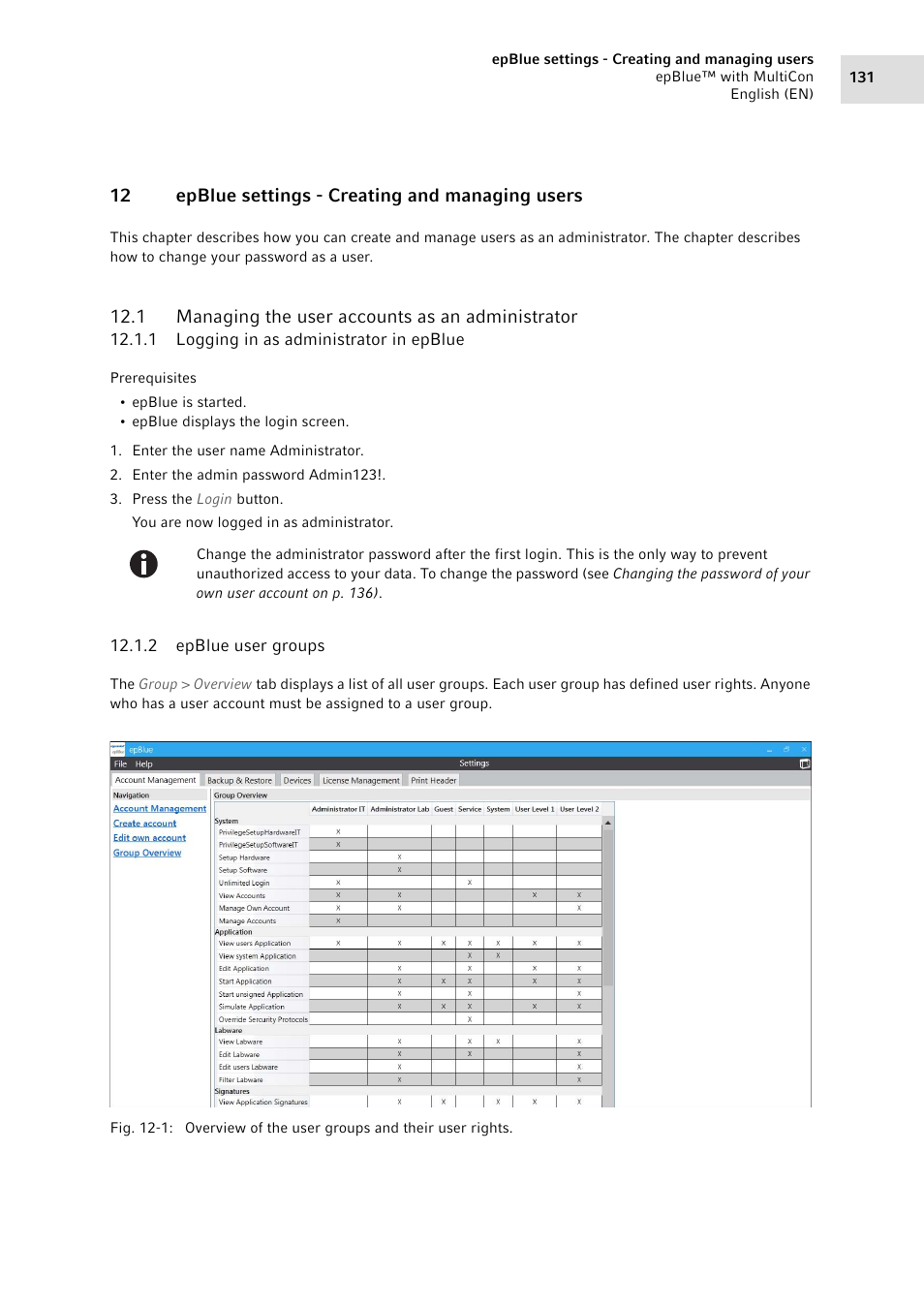 12 epblue settings - creating and managing users, 1 managing the user accounts as an administrator, 1 logging in as administrator in epblue | 2 epblue user groups, Logging in as administrator in epblue, Epblue user groups | Eppendorf epBlue with MultiCon User Manual | Page 131 / 180