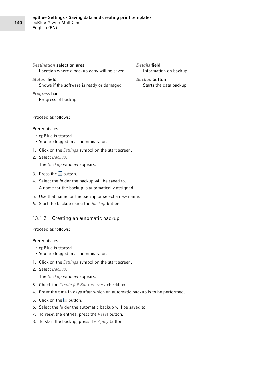 2 creating an automatic backup, Creating an automatic backup | Eppendorf epBlue with MultiCon User Manual | Page 140 / 180