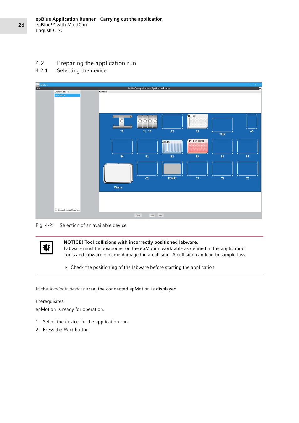 2 preparing the application run, 1 selecting the device, Preparing the application run 4.2.1 | Selecting the device | Eppendorf epBlue with MultiCon User Manual | Page 26 / 180