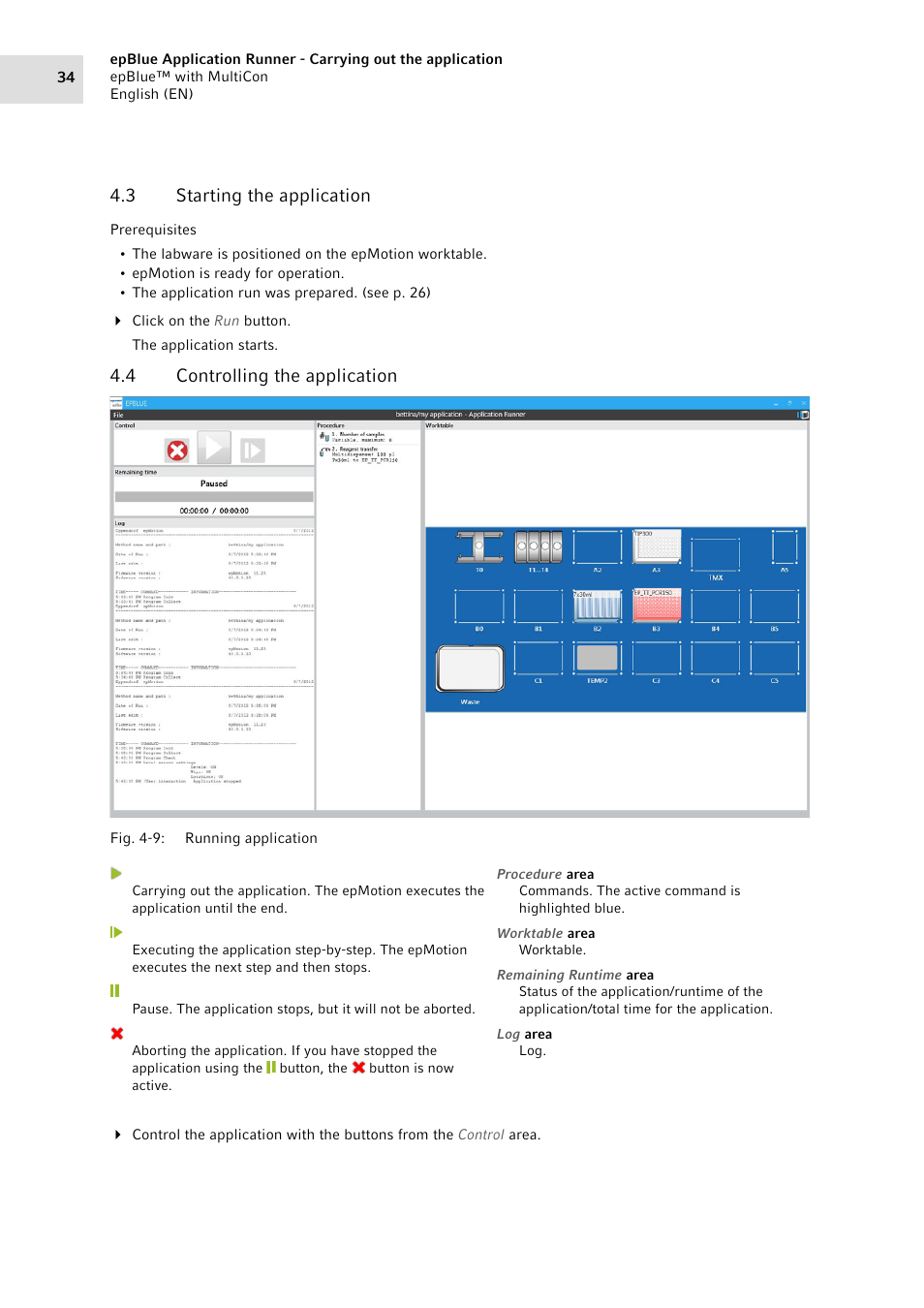 3 starting the application, 4 controlling the application, Starting the application | Controlling the application | Eppendorf epBlue with MultiCon User Manual | Page 34 / 180