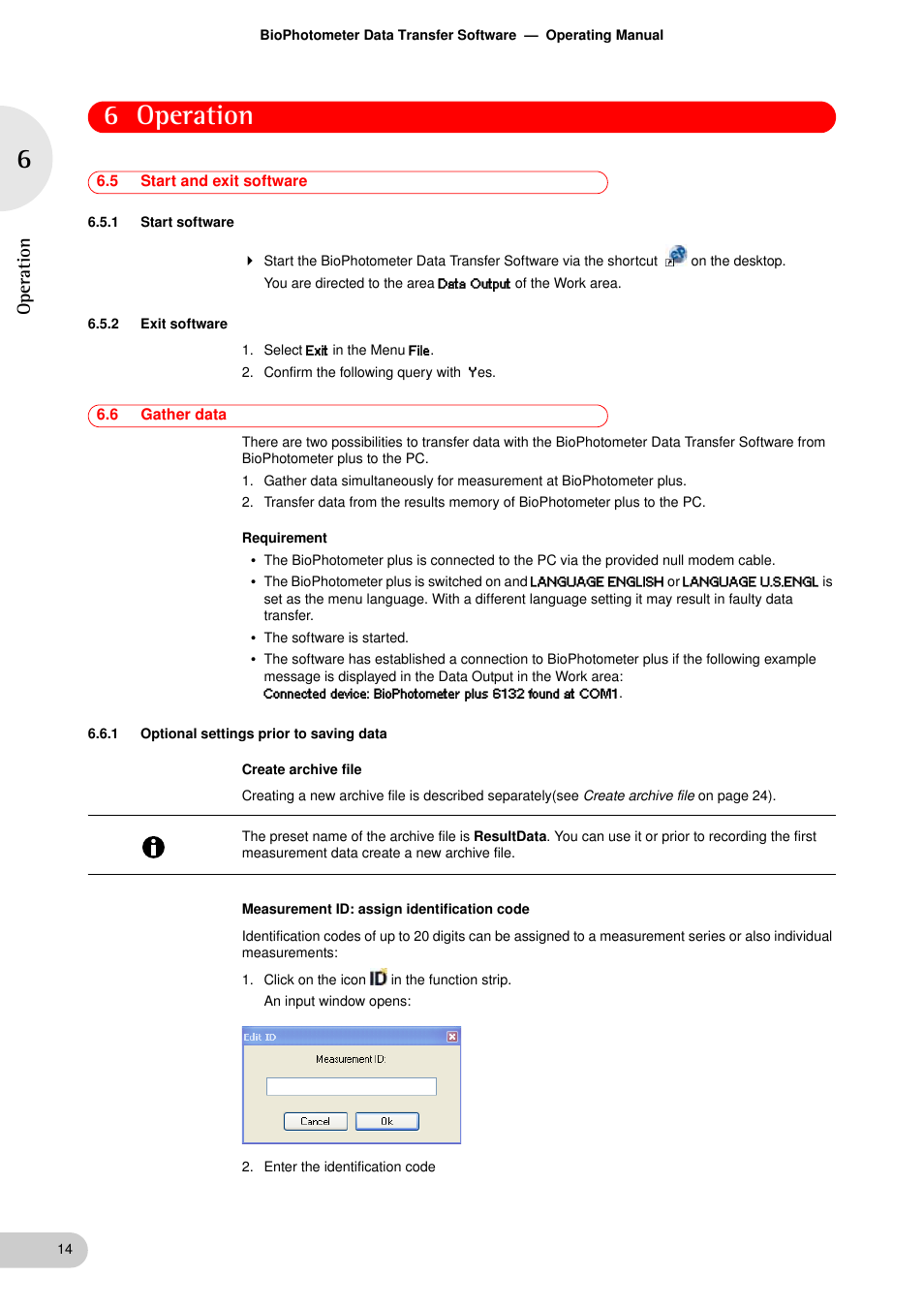 5 start and exit software, 1 start software, 2 exit software | 6 gather data, 1 optional settings prior to saving data, Start and exit software 6.5.1, Start software, Exit software, Gather data 6.6.1, Optional settings prior to saving data | Eppendorf BioPhotometer Data Transfer User Manual | Page 14 / 36