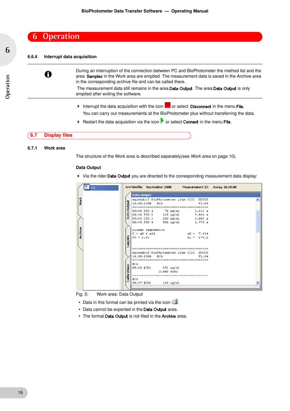 4 interrupt data acquisition, 7 display files, 1 work area | Interrupt data acquisition, Display files 6.7.1, Work area, See p. 16), 6 operation, Operation | Eppendorf BioPhotometer Data Transfer User Manual | Page 16 / 36