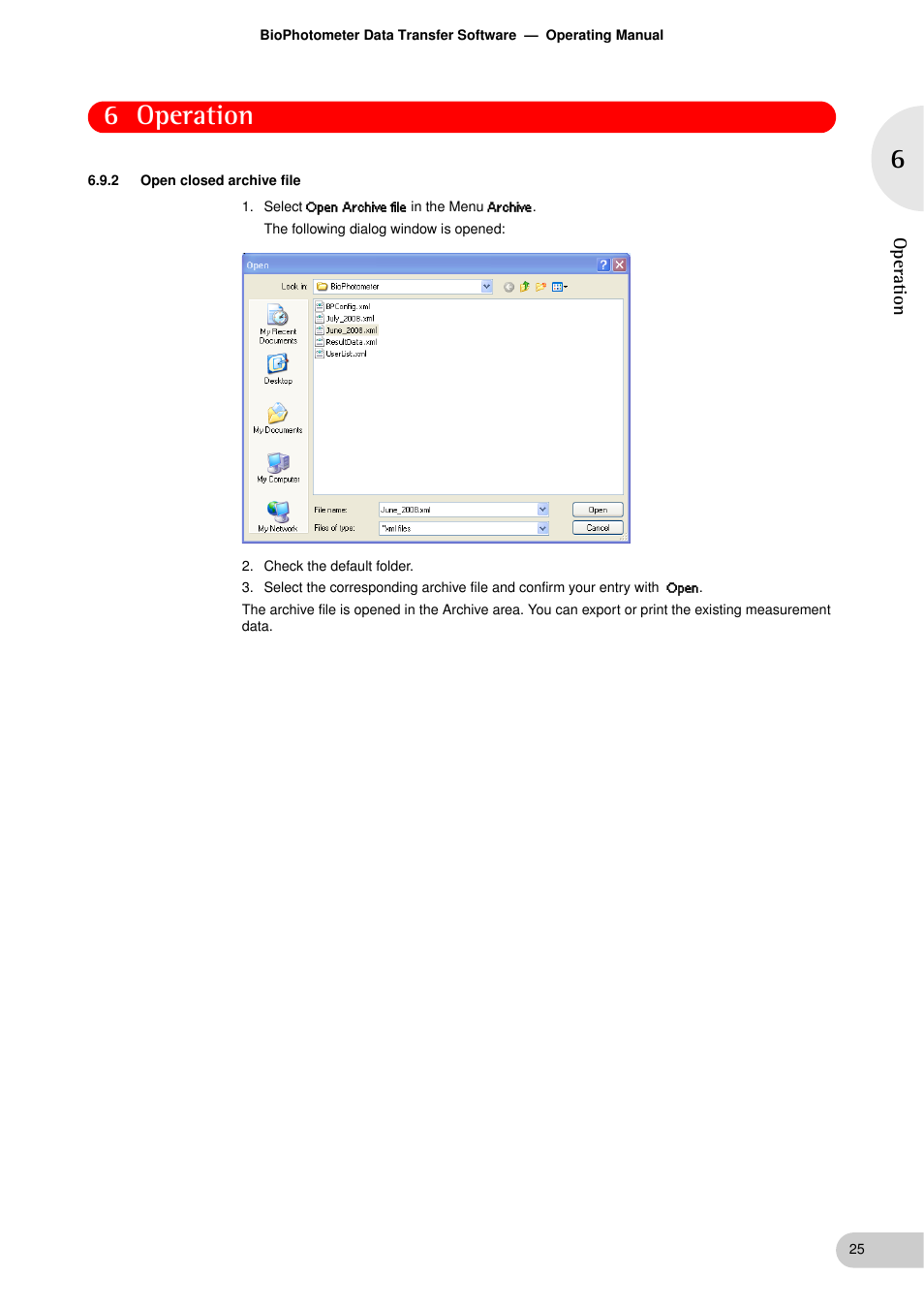 2 open closed archive file, Open closed archive file, 6 operation | Eppendorf BioPhotometer Data Transfer User Manual | Page 25 / 36