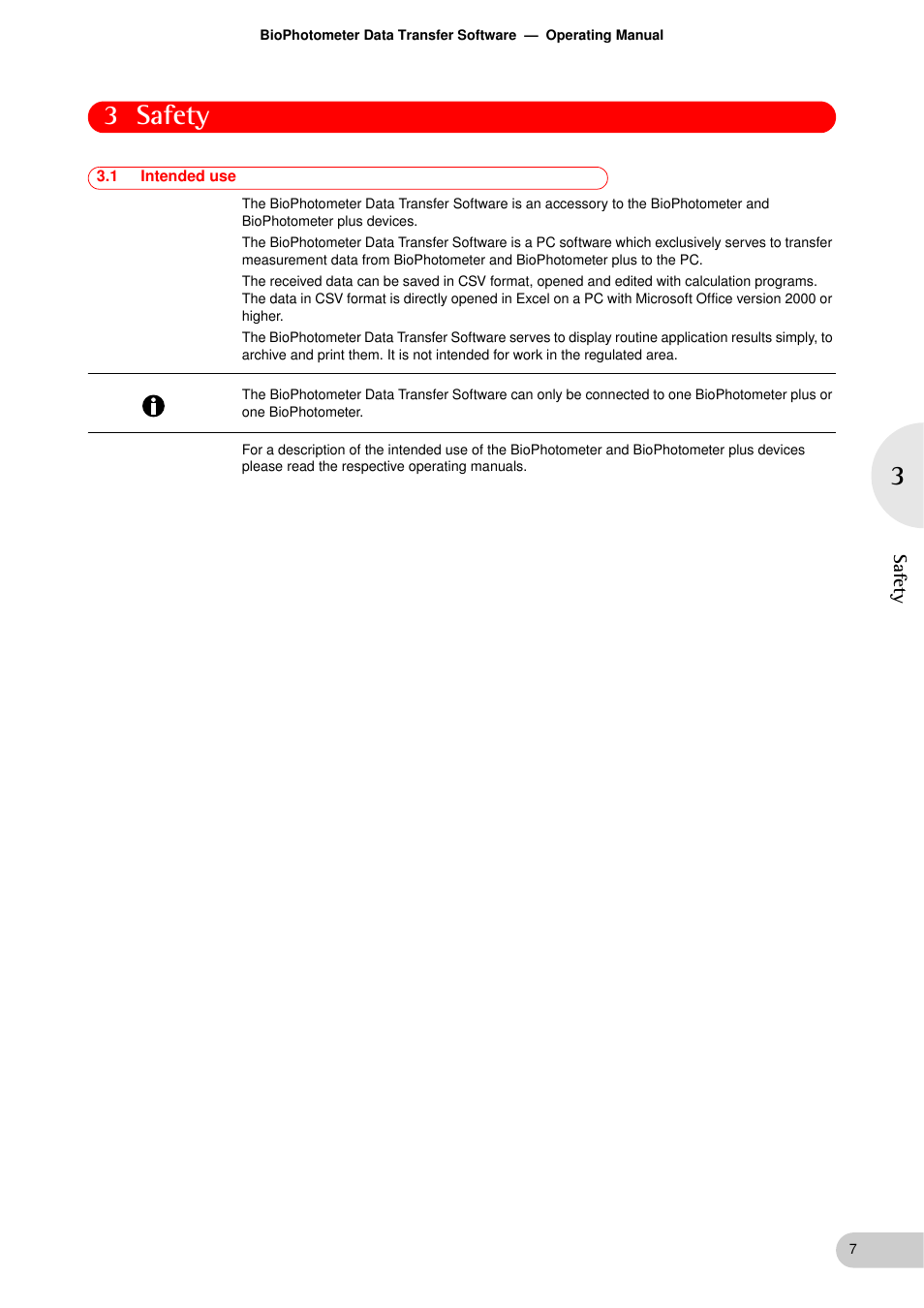 Safety, 1 intended use, Safety 3.1 | Intended use, 3 safety, Sa fe ty | Eppendorf BioPhotometer Data Transfer User Manual | Page 7 / 36