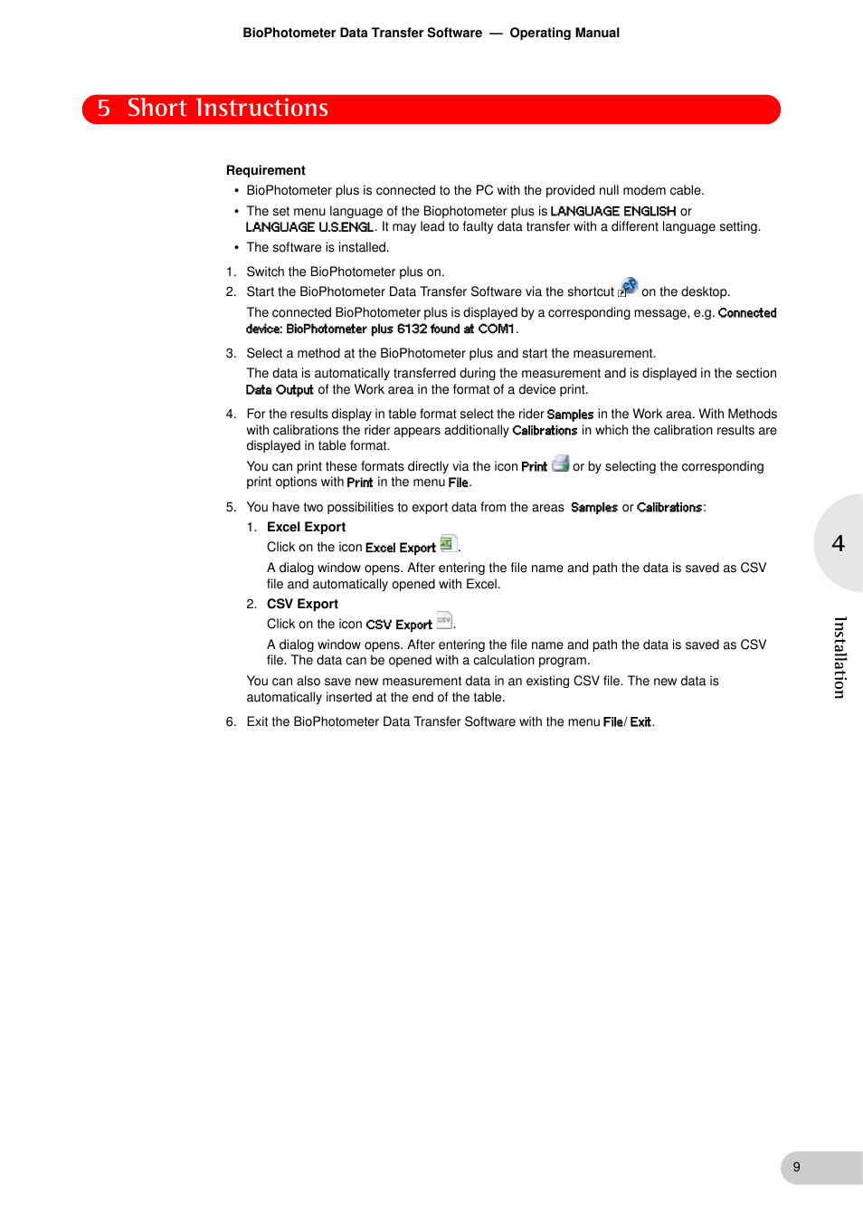 Short instructions, 5 short instructions, Installation | Eppendorf BioPhotometer Data Transfer User Manual | Page 9 / 36