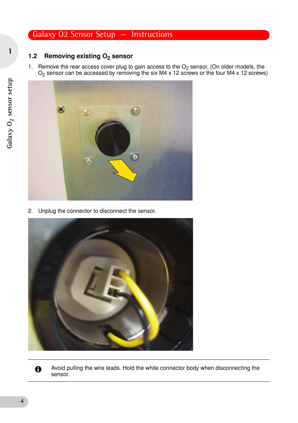 2 removing existing o2 sensor, Galaxy o2 sensor setup — instructions | Eppendorf Galaxy CO2 Sensor User Manual | Page 4 / 16