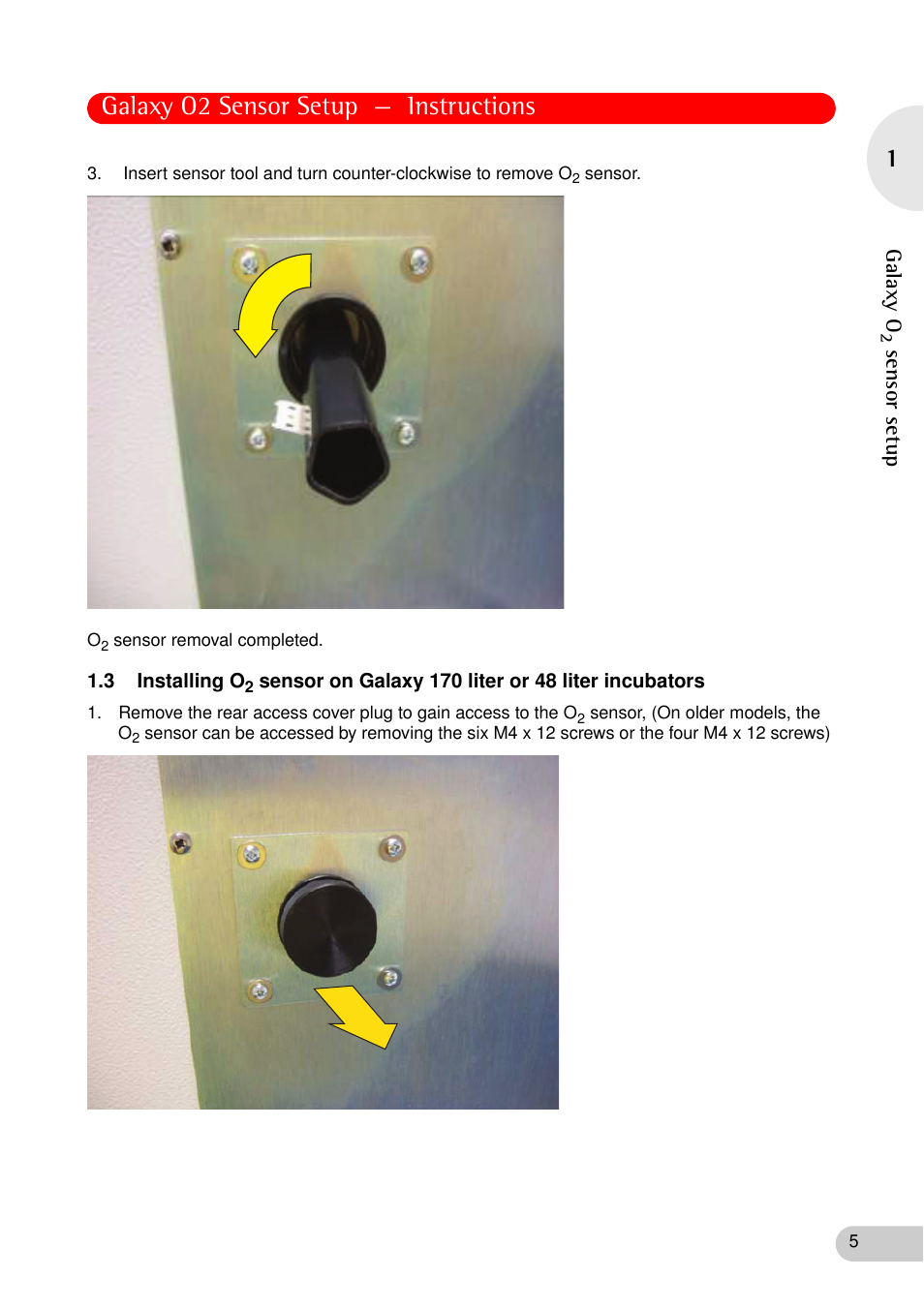 Galaxy o2 sensor setup — instructions | Eppendorf Galaxy CO2 Sensor User Manual | Page 5 / 16