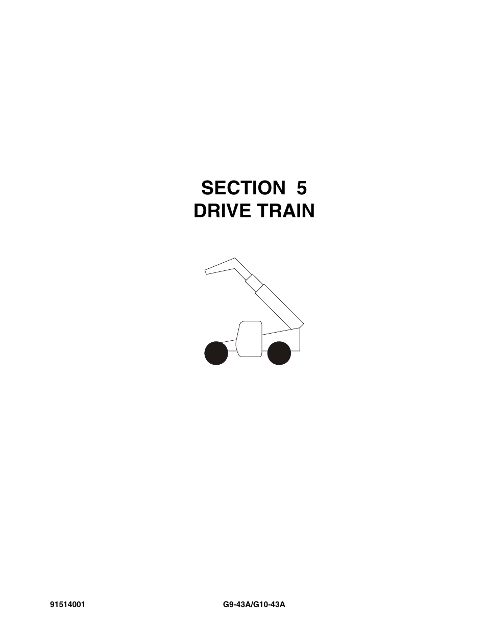 Section 5 drive train, Section 5, Drive train -1 | JLG G10-43A Parts Manual User Manual | Page 247 / 788