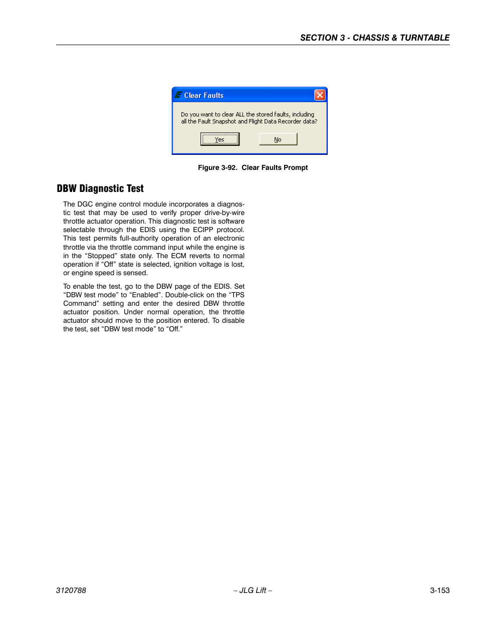 Dbw diagnostic test, Dbw diagnostic test -153, Clear faults prompt -153 | Figure 3-92 | JLG 460SJ ANSI Service Manual User Manual | Page 207 / 464