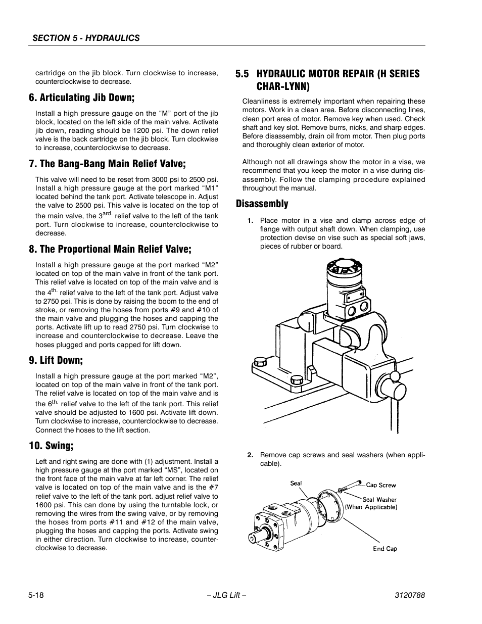 Articulating jib down, The bang-bang main relief valve, The proportional main relief valve | Lift down, Swing, 5 hydraulic motor repair (h series char-lynn), Disassembly, Hydraulic motor repair (h series char-lynn) -18, Disassembly -18 | JLG 460SJ ANSI Service Manual User Manual | Page 308 / 464