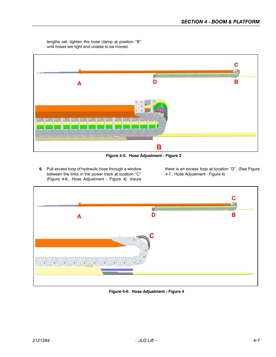 Hose adjustment - figure 3 -7, Hose adjustment - figure 4 -7, Figure 4-5., hose adjustment - figure 3, locati | See figure 4, , hose adjustment - figure 3) | JLG 18RS Service Manual User Manual | Page 87 / 230