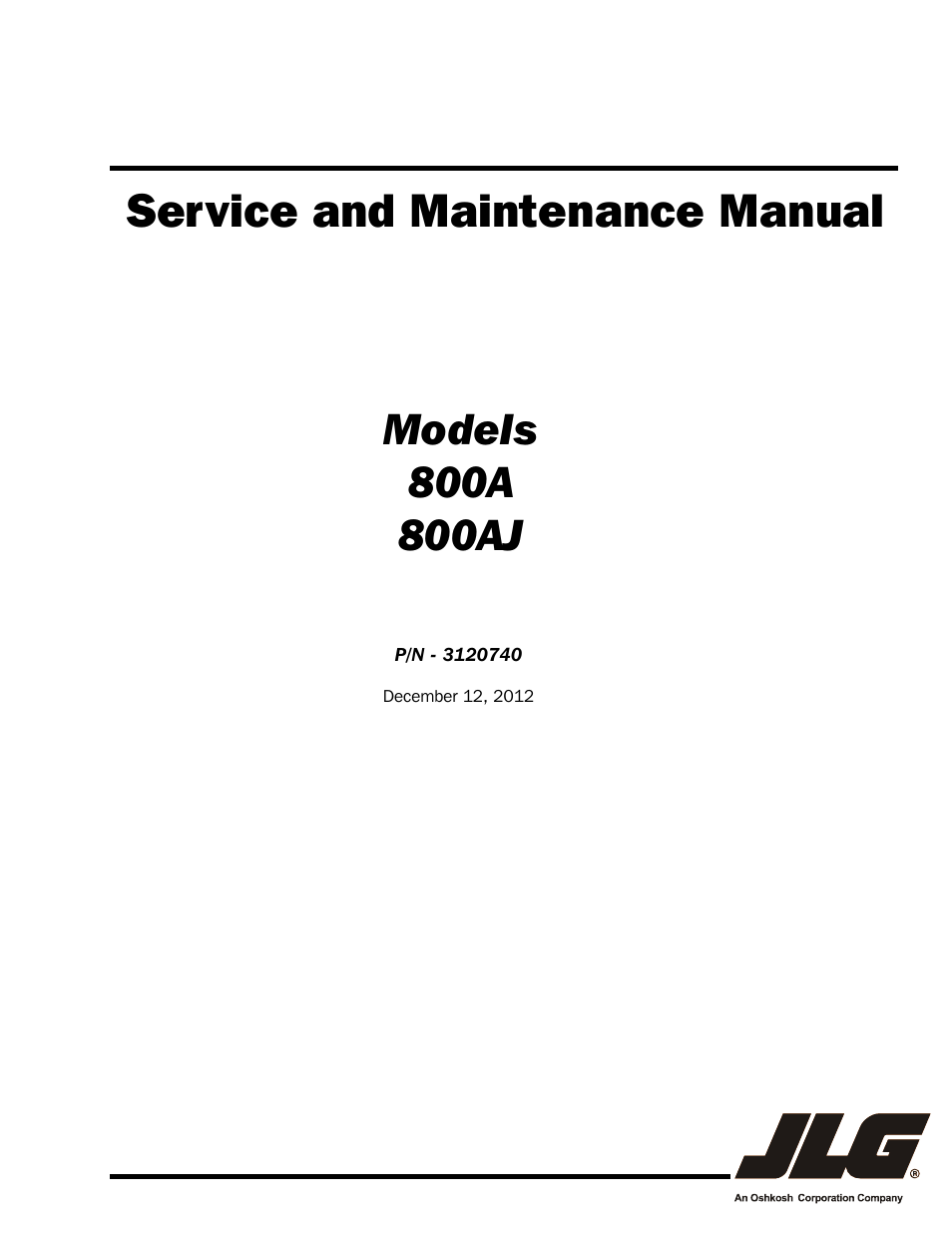 JLG 800A_AJ ANSI Service Manual User Manual | 464 pages