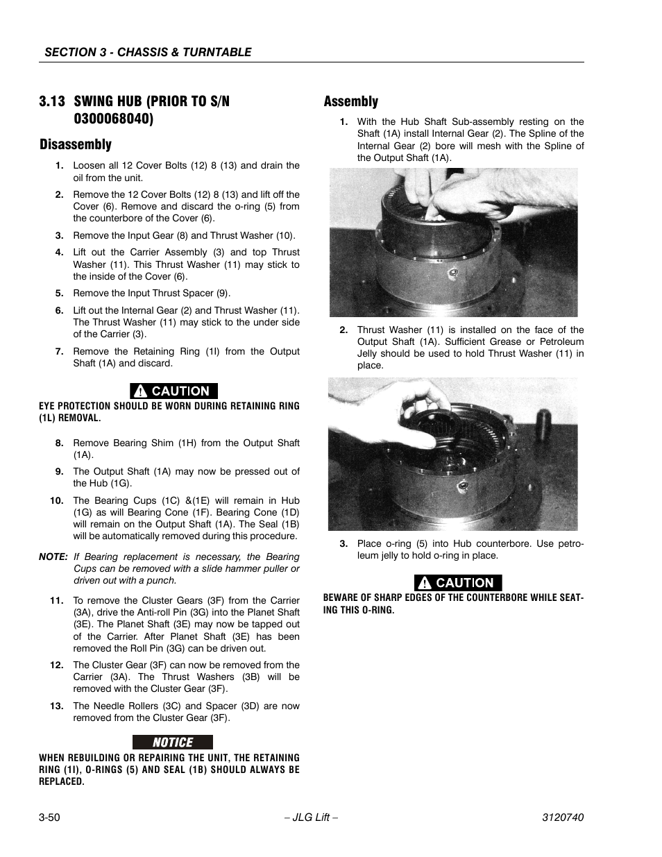 13 swing hub (prior to s/n 0300068040), Disassembly, Assembly | Swing hub (prior to s/n 0300068040) -50, Disassembly -50 assembly -50 | JLG 800A_AJ ANSI Service Manual User Manual | Page 106 / 464