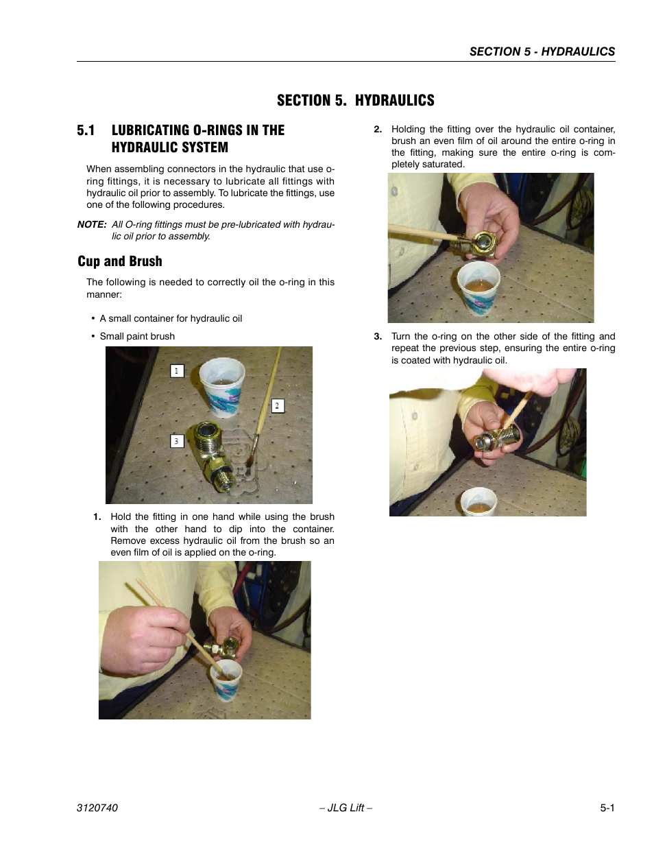 Section 5. hydraulics, 1 lubricating o-rings in the hydraulic system, Cup and brush | Section 5 - hydraulics, Lubricating o-rings in the hydraulic system -1, Cup and brush -1 | JLG 800A_AJ ANSI Service Manual User Manual | Page 281 / 464