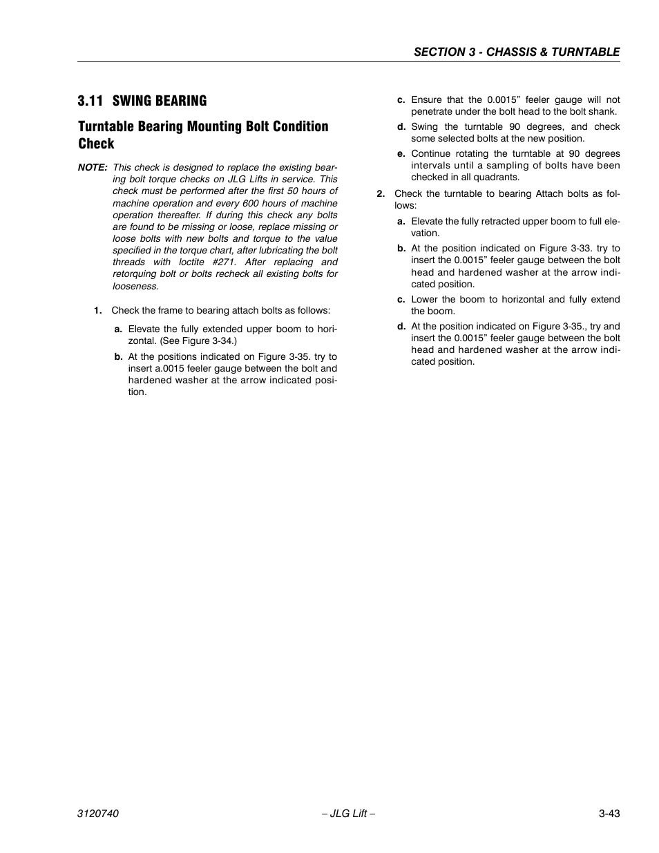 11 swing bearing, Turntable bearing mounting bolt condition check, Swing bearing -43 | JLG 800A_AJ ANSI Service Manual User Manual | Page 99 / 464