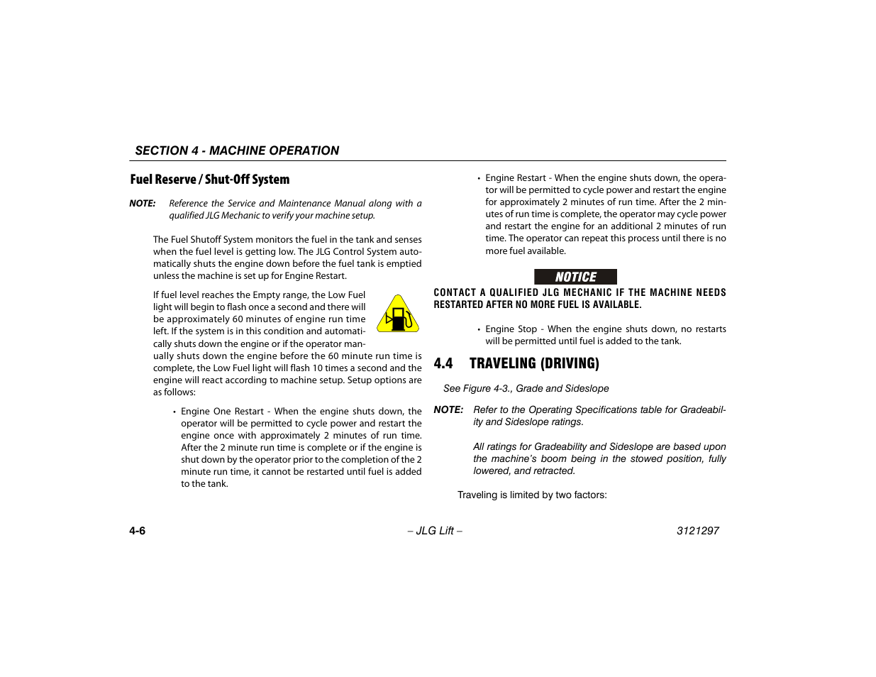 Fuel reserve / shut-off system, 4 traveling (driving), Fuel reserve / shut-off system -6 | 4 traveling (driving) -6 | JLG 660SJ Operator Manual User Manual | Page 60 / 118