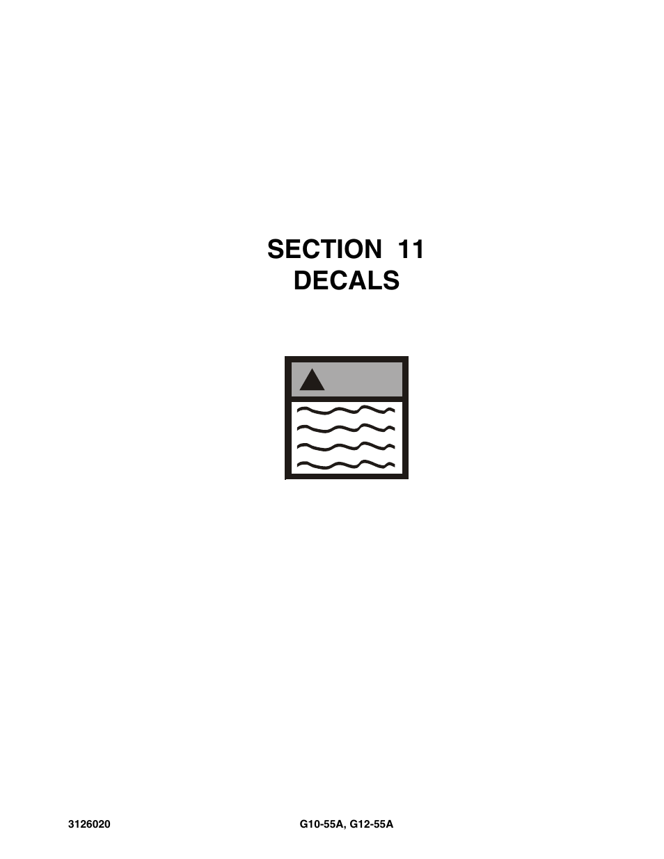 Section 11 decals, Section 11, Decals -1 | JLG G12-55A Parts Manual User Manual | Page 629 / 728