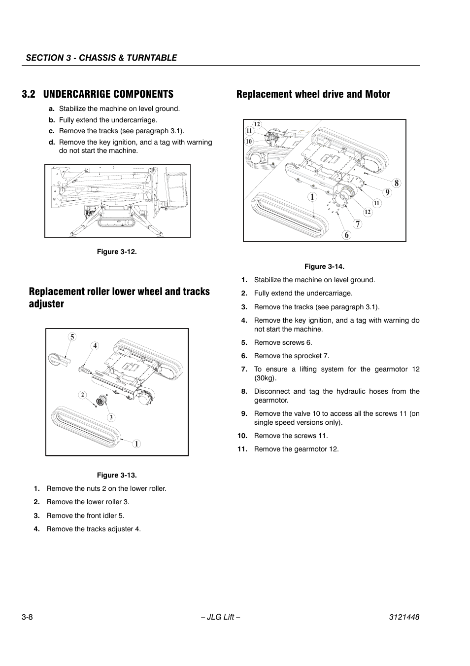 2 undercarrige components, Replacement roller lower wheel and tracks adjuster, Replacement wheel drive and motor | JLG X23J - X700AJ Service Manual User Manual | Page 35 / 633