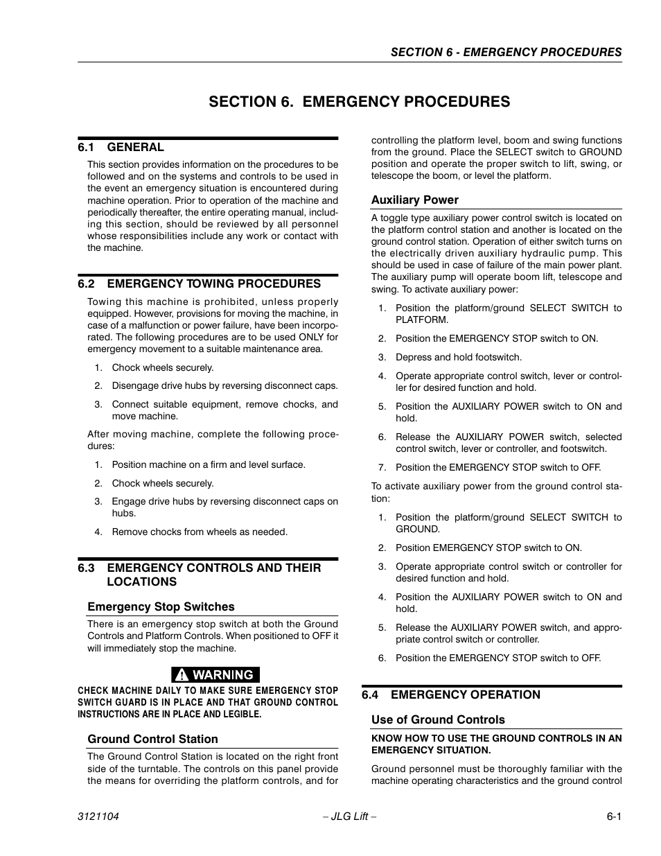 Section 6. emergency procedures, 1 general, 2 emergency towing procedures | 3 emergency controls and their locations, Emergency stop switches, Ground control station, Auxiliary power, 4 emergency operation, Use of ground controls, Section 6 - emergency procedures | JLG 120-SXJ ANSI Operator Manual User Manual | Page 73 / 80