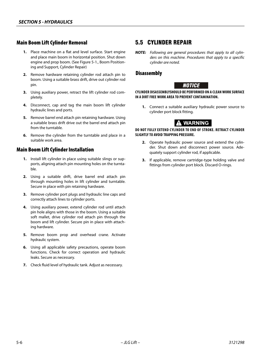 Main boom lift cylinder removal, Main boom lift cylinder installation, 5 cylinder repair | Disassembly, Cylinder repair -6, Disassembly -6 | JLG 660SJ Service Manual User Manual | Page 196 / 328