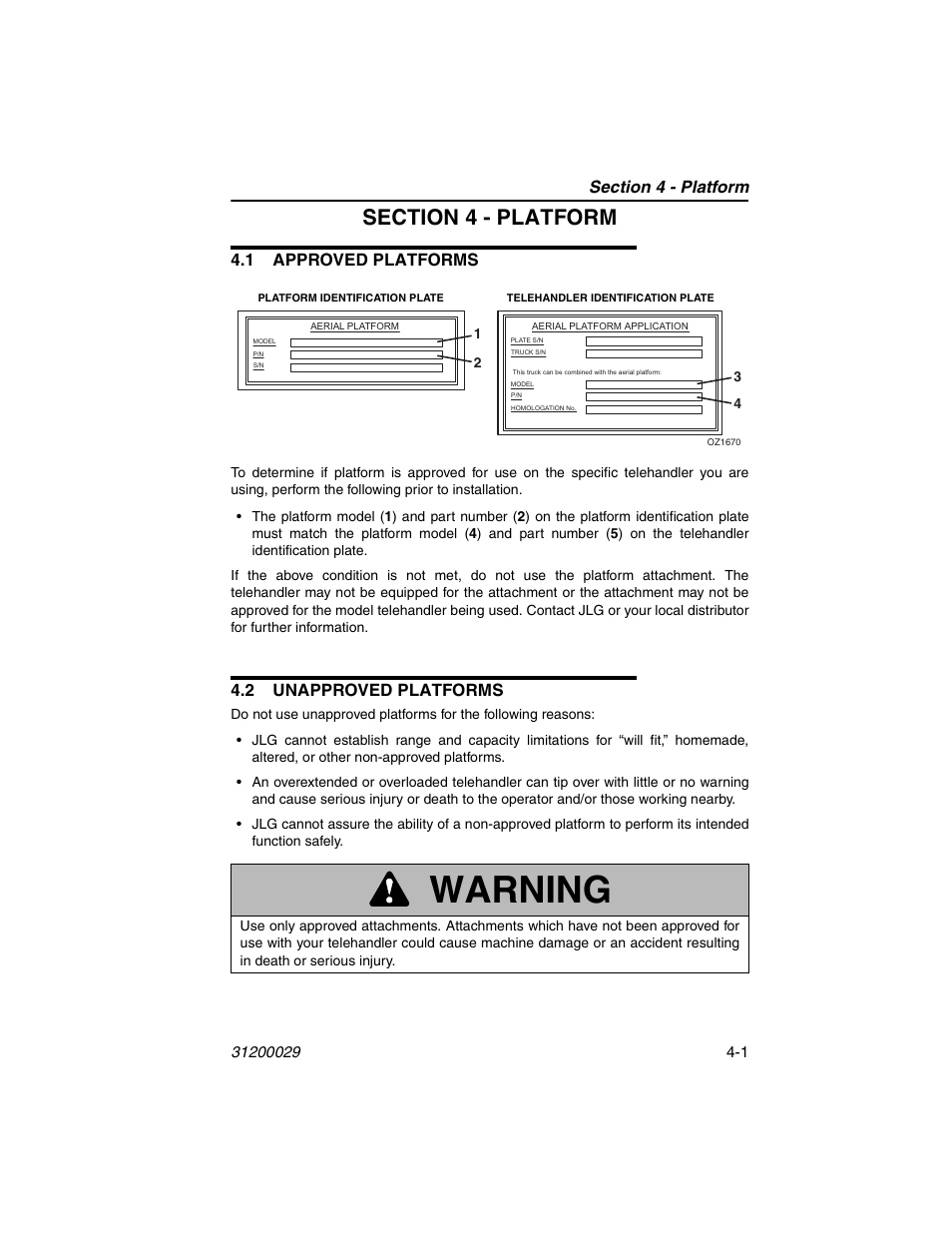 Section 4 - platform, 1 approved platforms, 2 unapproved platforms | Warning | JLG 4017 Platform Operator Manual User Manual | Page 39 / 64