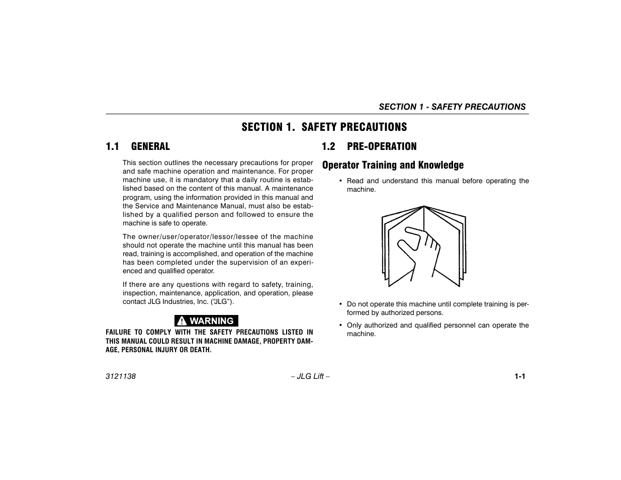 Section 1. safety precautions, 1 general, 2 pre-operation | Operator training and knowledge, Section - 1 - safety precautions, 1 general -1 1.2 pre-operation -1, Operator training and knowledge -1, 2 pre-operation operator training and knowledge | JLG 860SJ Operator Manual User Manual | Page 13 / 158